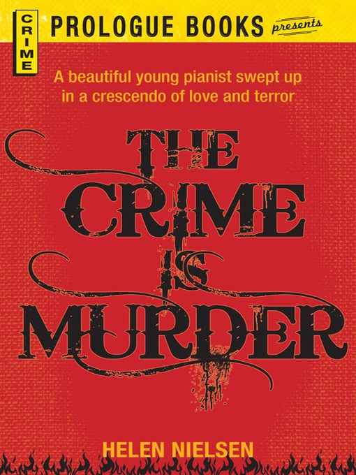 Title details for The Crime is Murder by Helen Nielsen - Available